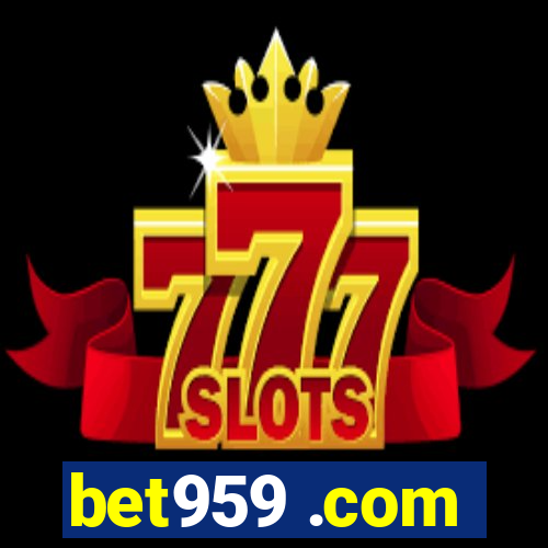 bet959 .com